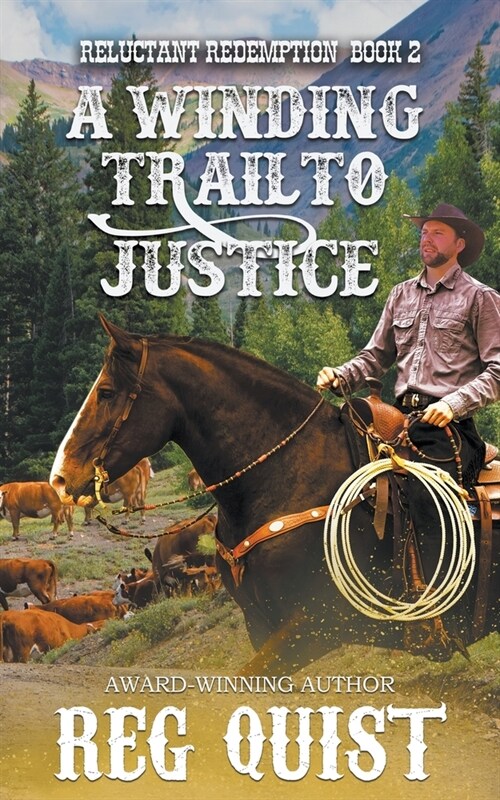 A Winding Trail to Justice (Paperback)