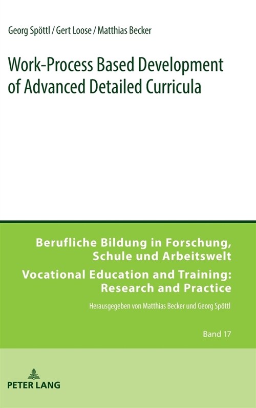 Work-Process Based Development of Advanced Detailed Curricula (Hardcover)