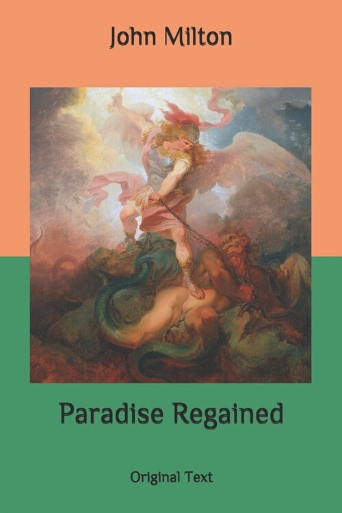 Paradise Regained: Original Text (Paperback)