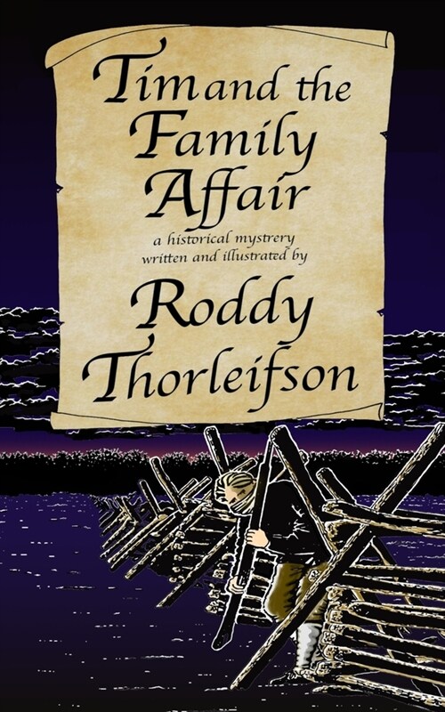 Tim and the Family Affair: A Murder Mystery of the American Revolution (Paperback)