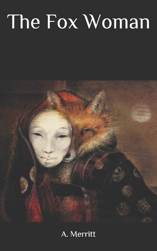 The Fox Woman (Paperback)