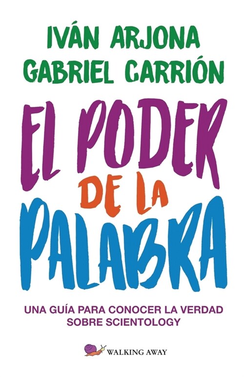 El poder de la Palabra: Una gu? para conocer la verdad sobre Scientology (Paperback)