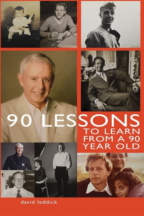 90 Lessons to Learn From a 90-Year-Old (Paperback)