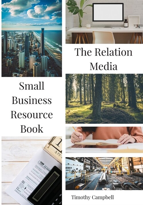 The Relation Media Small Business Resource Book (Paperback)