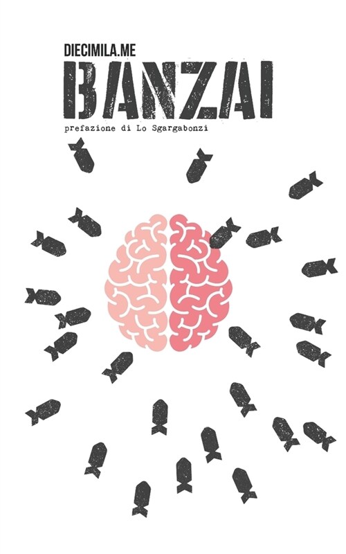 Banzai (Paperback)