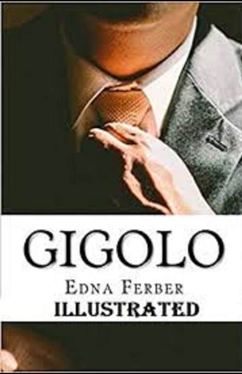 Gigolo Illustrated (Paperback)