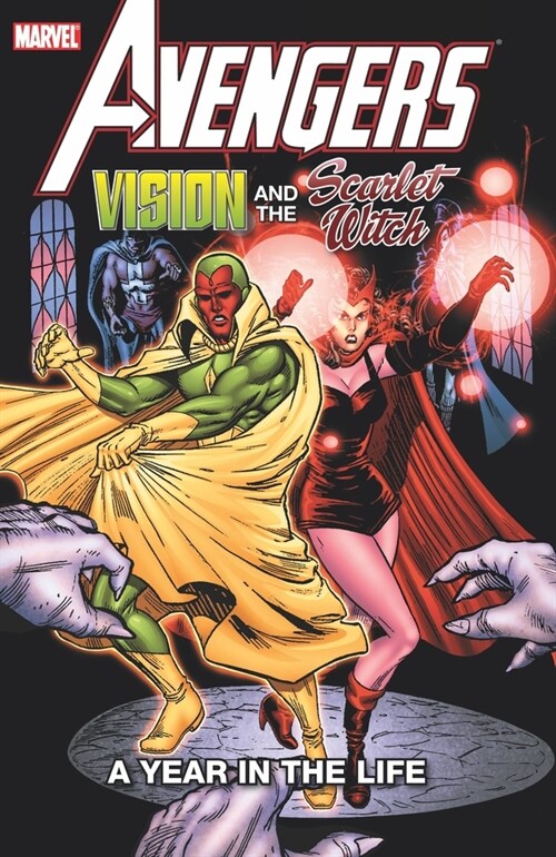 Avengers: Vision & the Scarlet Witch - A Year in the Life (Paperback)
