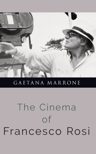 The Cinema of Francesco Rosi (Hardcover)