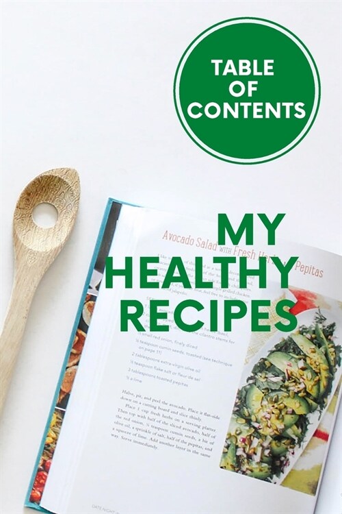 My Healthy Recipes: Cooking book to fill (30 pages) (Paperback)