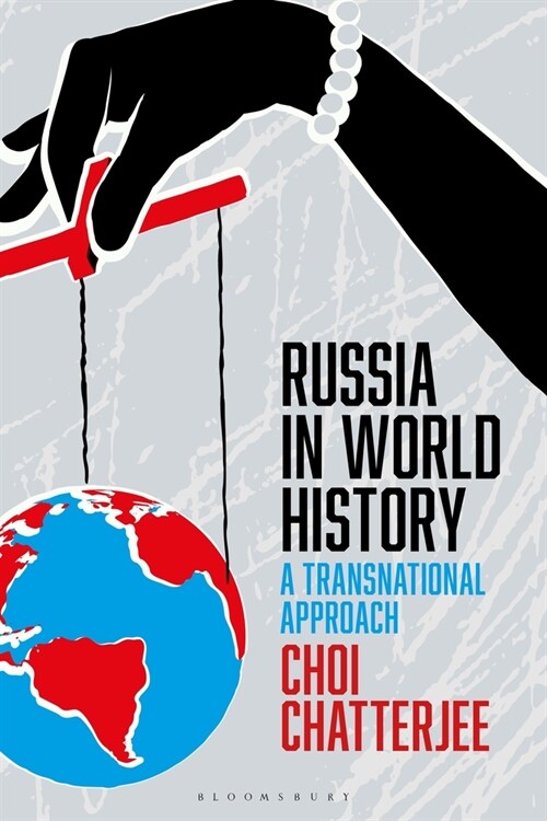 Russia in World History : A Transnational Approach (Paperback)
