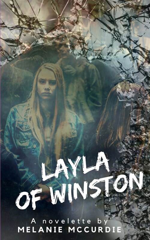 Layla of Winston (Paperback)