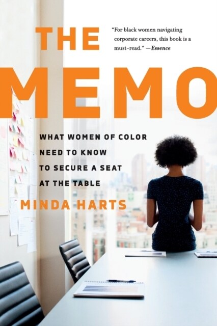 The Memo: What Women of Color Need to Know to Secure a Seat at the Table (Paperback)