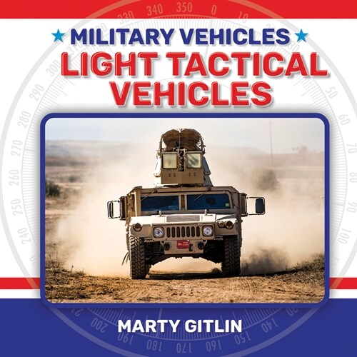 Light Tactical Vehicles (Hardcover)