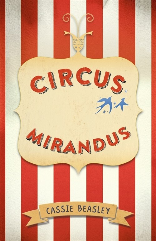 Circus Mirandus (Paperback)