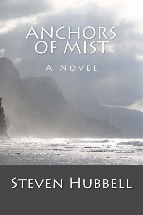 Anchors of Mist (Paperback)