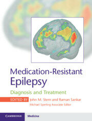 Medication-Resistant Epilepsy : Diagnosis and Treatment (Hardcover)