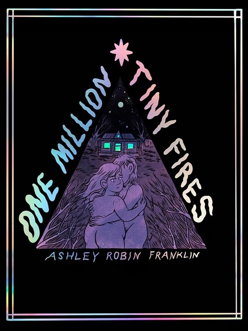 One Million Tiny Fires (Paperback)