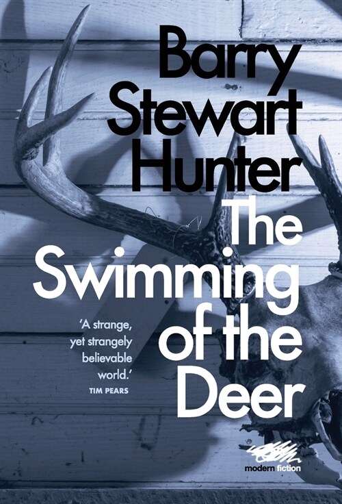 The Swimming of the Deer (Hardcover)