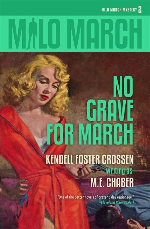 Milo March #2: No Grave for March (Paperback)