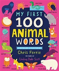 My First 100 Animal Words (Board Book)