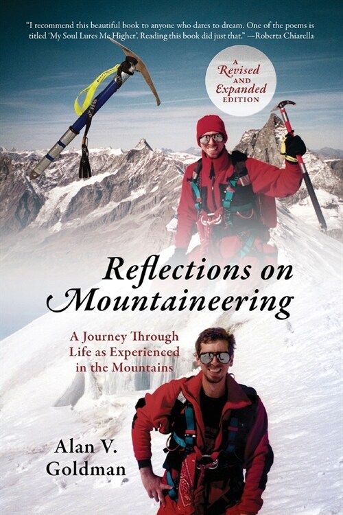 Reflections on Mountaineering: Third Edition: A Journey Through Life as Experienced in the Mountains (Paperback)