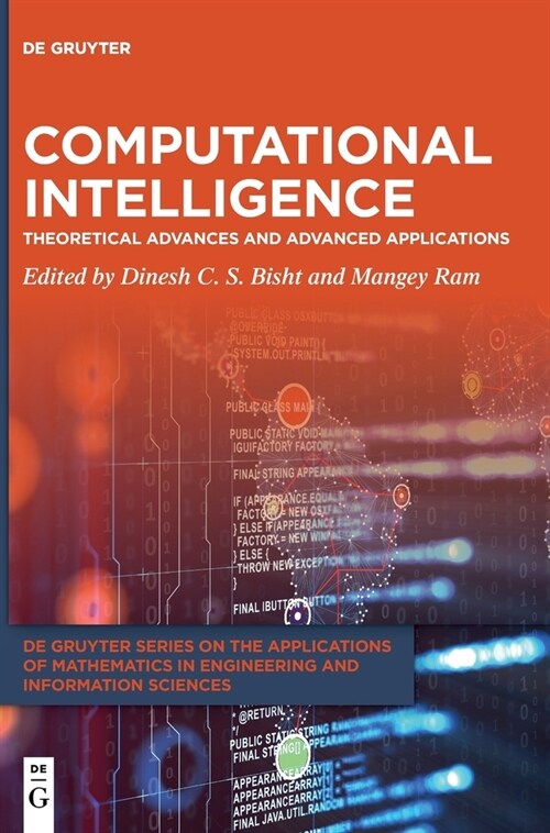 Computational Intelligence: Theoretical Advances and Advanced Applications (Hardcover)