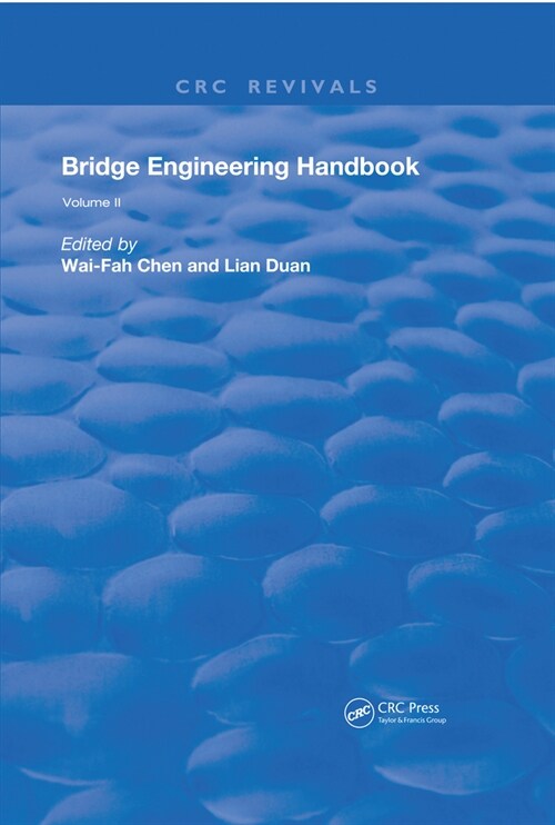 Bridge Engineering Handbook : Volume 2 (Hardcover)