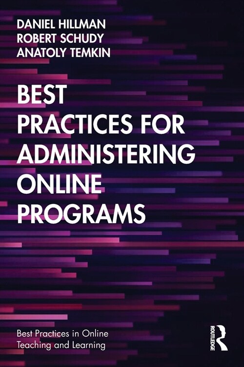 Best Practices for Administering Online Programs (Paperback, 1)