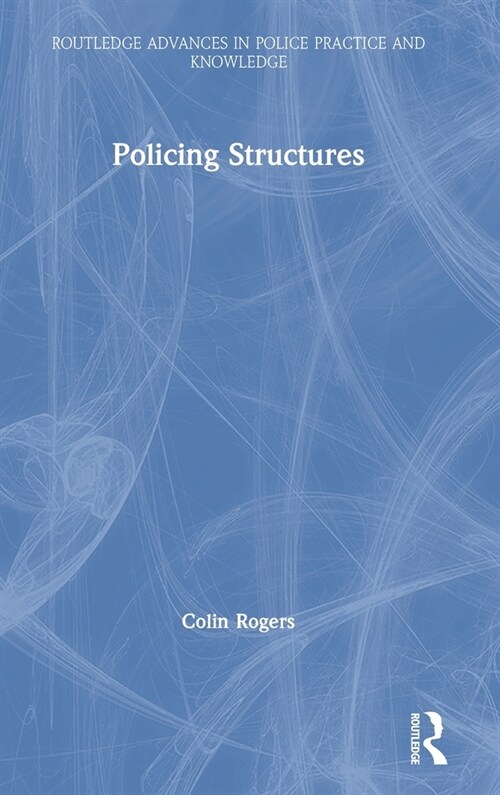 Policing Structures (Hardcover, 1)