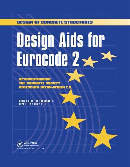 Design Aids for Eurocode 2 : Design of concrete structures (Paperback)