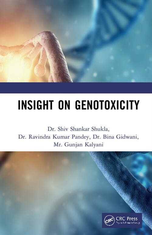 Insight on Genotoxicity (Hardcover, 1)