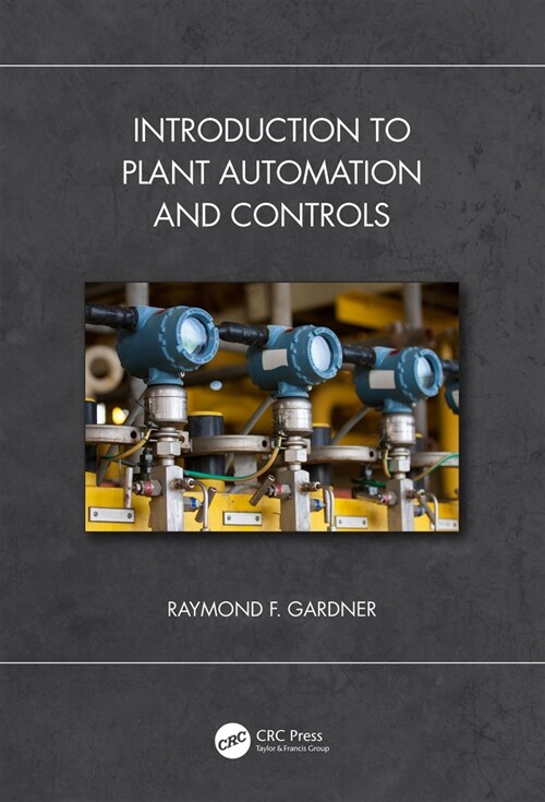Introduction to Plant Automation and Controls (Hardcover, 1)