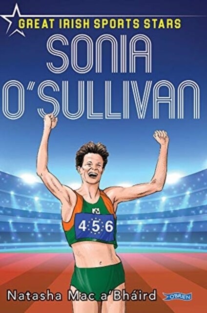 Sonia OSullivan: Great Irish Sports Stars (Paperback)