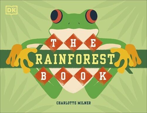 The Rainforest Book (Hardcover)