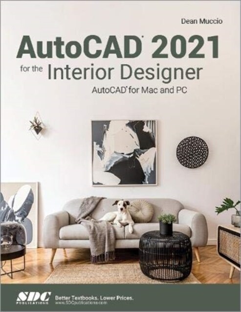AutoCAD 2021 for the Interior Designer (Paperback, 1)