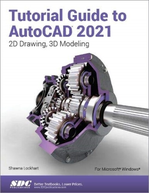 Tutorial Guide to AutoCAD 2021 (Paperback, 1)