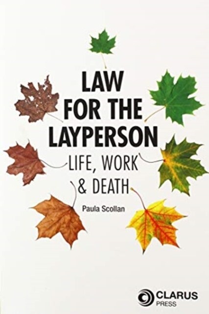 Law for the Layperson : Life, Work & Death (Paperback)