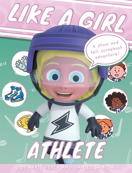 Like A Girl: Athlete (Hardcover)