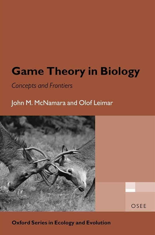 Game Theory in Biology : concepts and frontiers (Paperback)