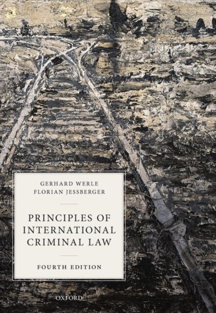 Principles of International Criminal Law (Hardcover, 4 Revised edition)