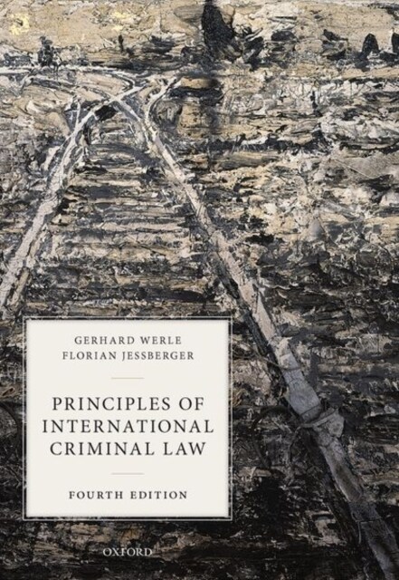 Principles of International Criminal Law (Paperback, 4 Revised edition)