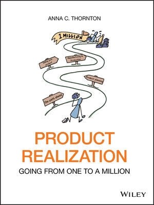 Product Realization: Going from One to a Million (Hardcover)