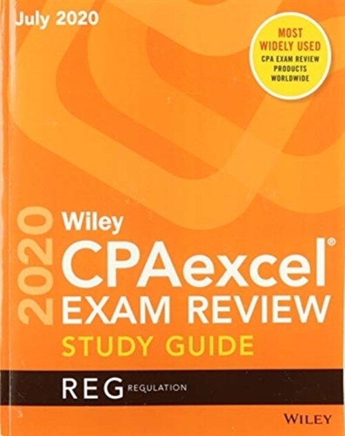 Wiley Cpaexcel Exam Review July 2020 Study Guide: Regulation (Paperback)