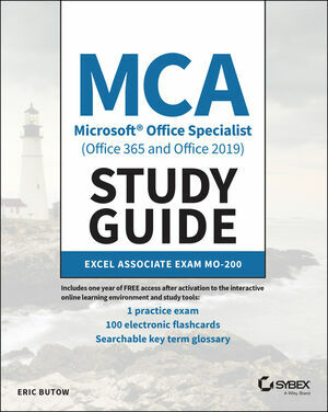 MCA Microsoft Office Specialist (Office 365 and Office 2019) Study Guide: Excel Associate Exam Mo-200 (Paperback)