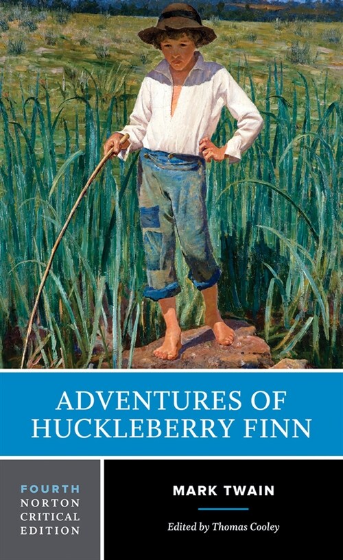 Adventures of Huckleberry Finn (Paperback, Fourth Edition)