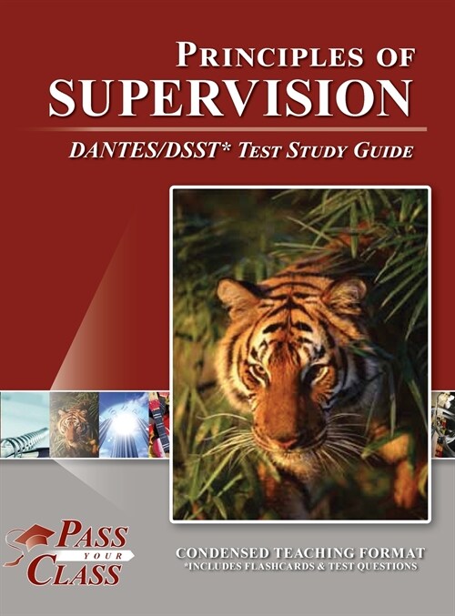 Principles of Supervision DANTES/DSST Test Study Guide (Hardcover)