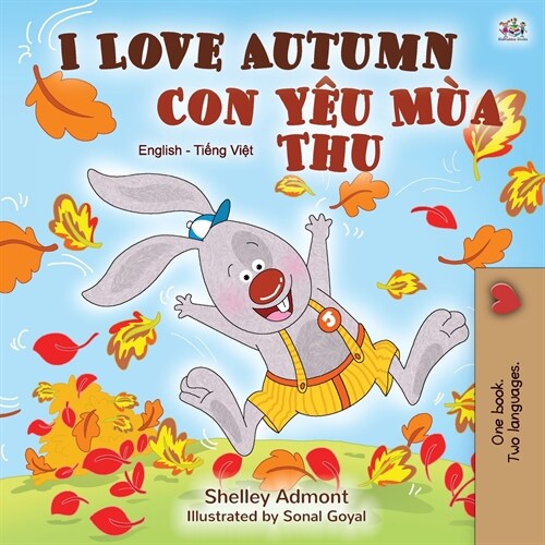 I Love Autumn (English Vietnamese Bilingual Book for Children) (Paperback)
