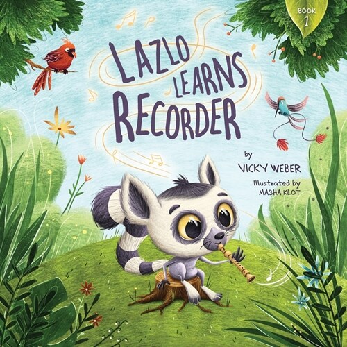 Lazlo Learns Recorder (Paperback)