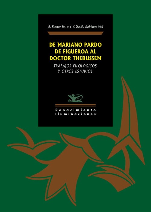 DE MARIANO PARDO DE FIGUEROA AL DOCTOR THEBUSSEM (Paperback)