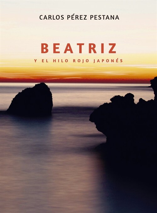 BEATRIZ Y EL HILO ROJO JAPONES (Hardcover)
